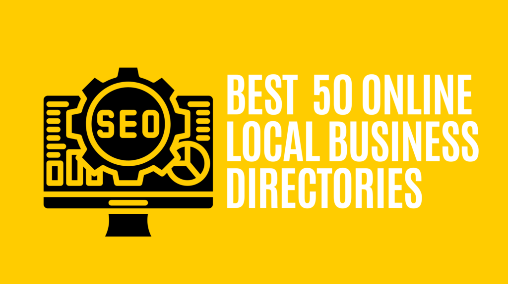 Best 50 Online Local Business Directories 2023